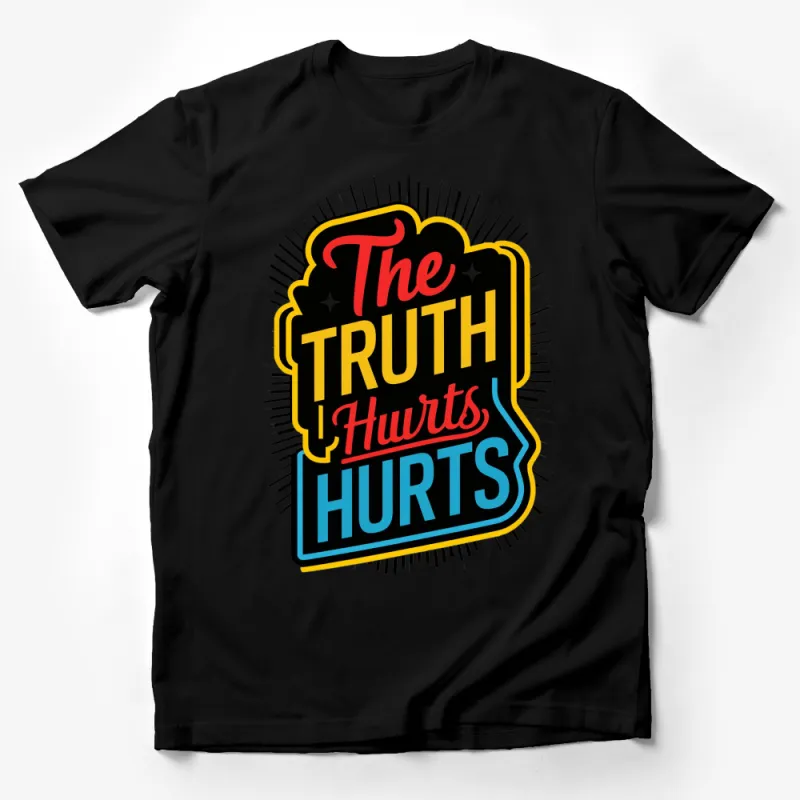 Bold Graphic T-Shirt with The Truth Hurts Slogan in Vibrant Colors Male T-Shirt