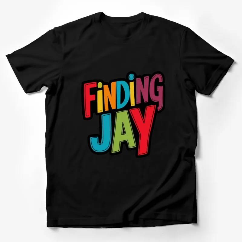 Colorful Finding Jay Graphic T-Shirt, Bold Text Design, Unisex Fashion Top, Gift Idea Male T-Shirt