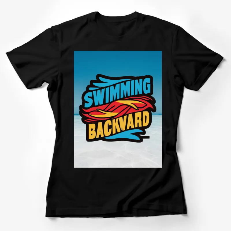 Swimming Backward Graphic T-Shirt, Beach Theme Casual Wear, Unique Summer Design Tee, Unisex Female T-Shirt