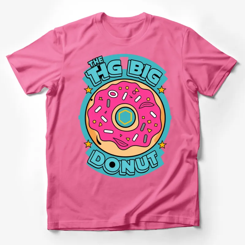 Colorful Donut Graphic T-Shirt, Funny Donut Lover Tee, The Big Donut Design, Unisex Male T-Shirt