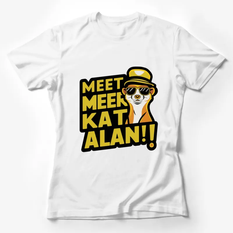 Cool Meerkat Alan Graphic T-Shirt, Stylish Cartoon Animal Tee, Hip Meerkat with Sunglasses and Hat Female T-Shirt