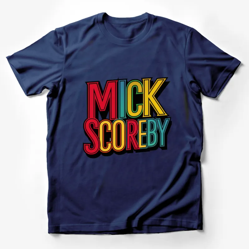 Bold Mick Scoreby Graphic T-Shirt, Colorful Pop Art Style Text, Eye-Catching Casual Wear Male T-Shirt