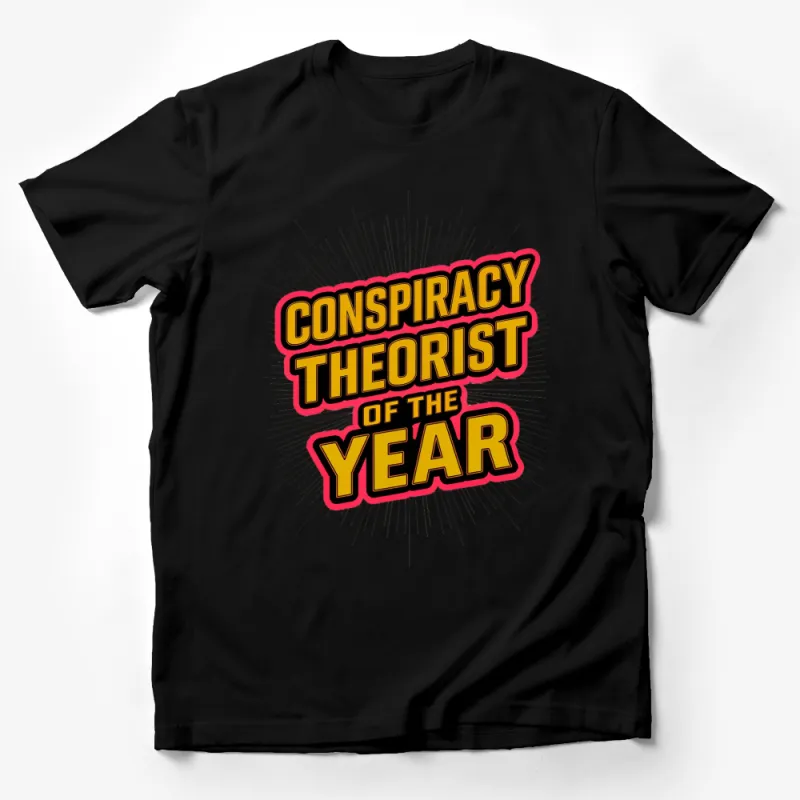 Conspiracy Theorist of the Year T-Shirt, Bold Graphic Tee, Unique Gift Idea Male T-Shirt