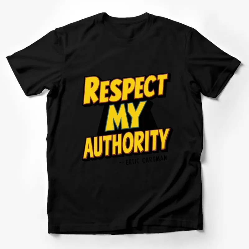 Respect My Authority Eric Cartman Quote T-Shirt, Bold Yellow Graphic Tee, South Park Fan Merchandise Male T-Shirt