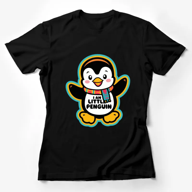 Cute Penguin T-Shirt with Quote, I Am Little Penguin Graphic Tee for Kids and Adults Female T-Shirt