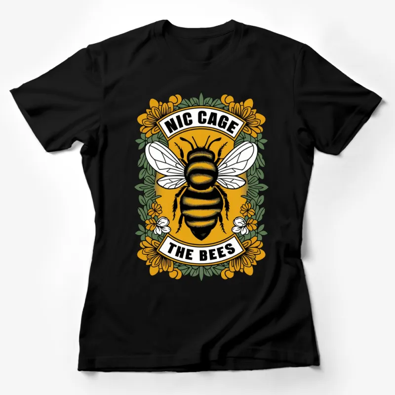 Nic Cage The Bees Inspired Graphic T-Shirt, Unisex Casual Fit, Pop Culture Bee Theme Tee Female T-Shirt