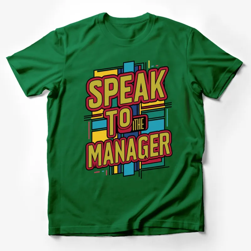 Retro Speak to the Manager T-Shirt, Colorful 90s Style Graphic Tee, Bold Statement Shirt for Everyday Wear Male T-Shirt