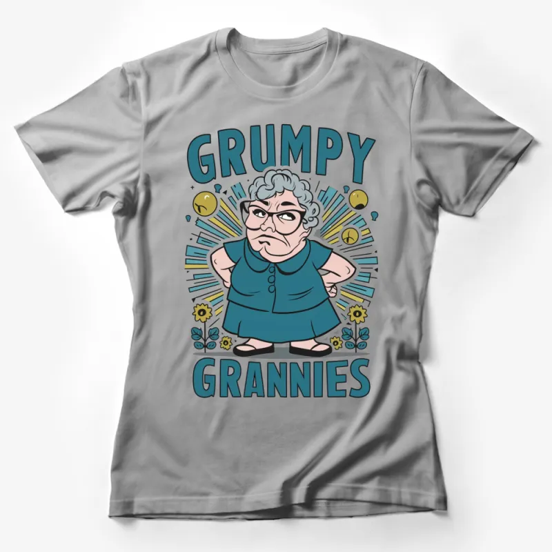 Grumpy Grannies Funny Graphic Tee, Humorous Grandma T-Shirt, Cartoon Grandmother Shirt Female T-Shirt