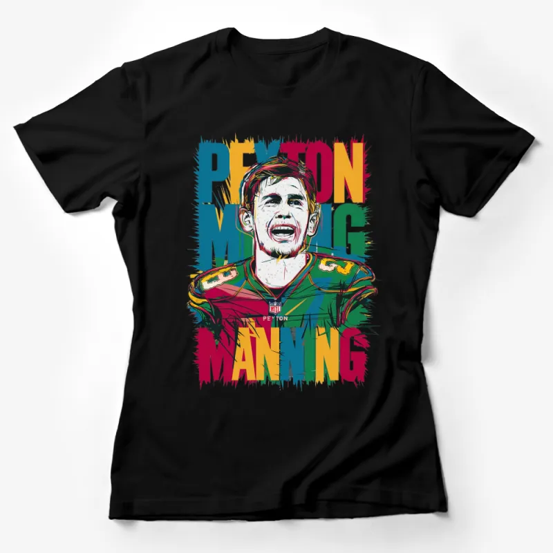 Colorful Quarterback Illustration T-Shirt, Vibrant Graphic Sports Tee, Unisex Football Fan Apparel Female T-Shirt