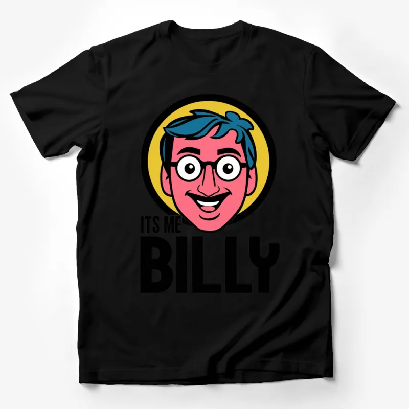 Its Me Billy Colorful Cartoon Face Logo T-Shirt, Bright Fun Pop Art Style Tee, Unisex Graphic Shirt Male T-Shirt