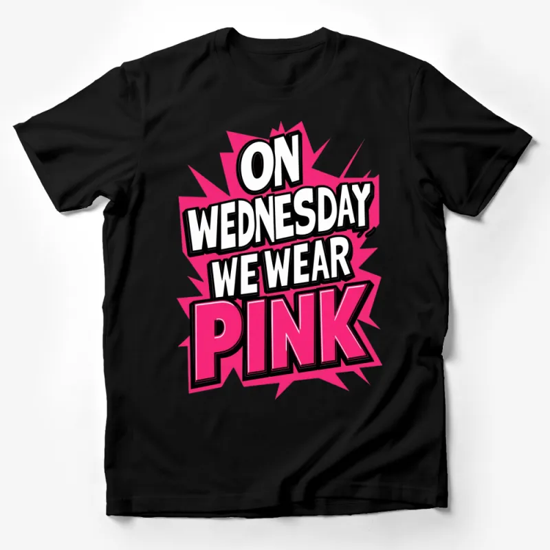 On Wednesday We Wear Pink Slogan T-Shirt, Bold Pink Graphic Tee, Trendy Statement Top Male T-Shirt