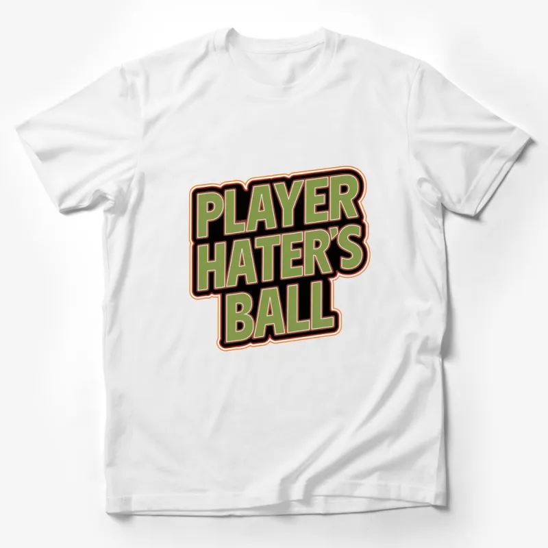 Player Hater's Ball Retro Style Graphic T-Shirt, Vintage Inspired Bold Print, Casual Streetwear Tee, Unisex Fashion Male T-Shirt