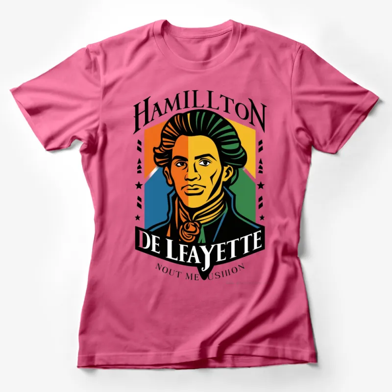 Hamilton De Lafayette T-Shirt, Revolutionary War Hero Graphic Tee, Unisex Adult Clothing Female T-Shirt