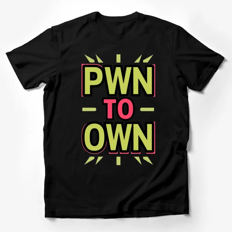 PWN TO OWN Graphic T-Shirt, Bold Retro Text, Unisex Tee, Gamer Style, Green and Red, Streetwear Fashion Male T-Shirt