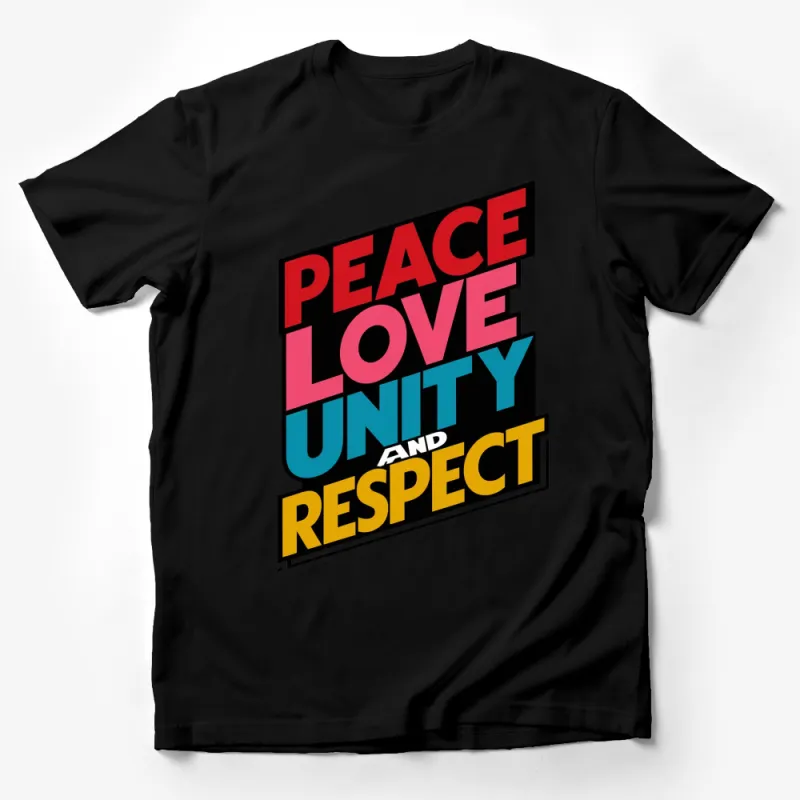 Retro Peace Love Unity Respect T-Shirt, Colorful Bold Text Inspired Graphic Tee, Unisex Male T-Shirt