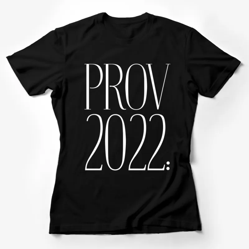 Stylish PROV 2022 Graphic Tee, Unisex Modern Urban T-Shirt, Bold White Text Design Female T-Shirt