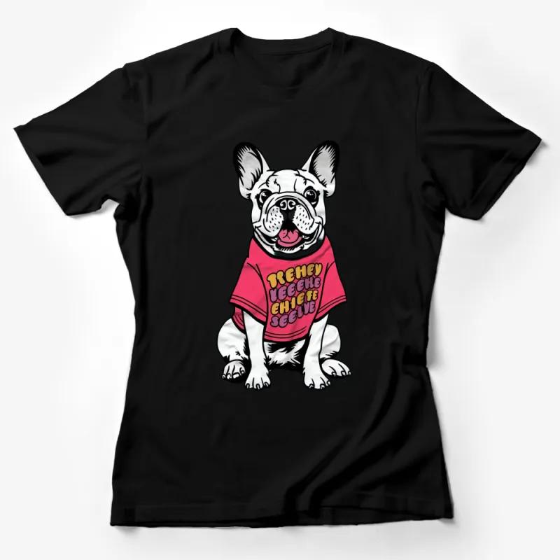 Cute French Bulldog T-Shirt, Trendy Dog Lover Tee, Graphic Frenchie in Pink Top Female T-Shirt