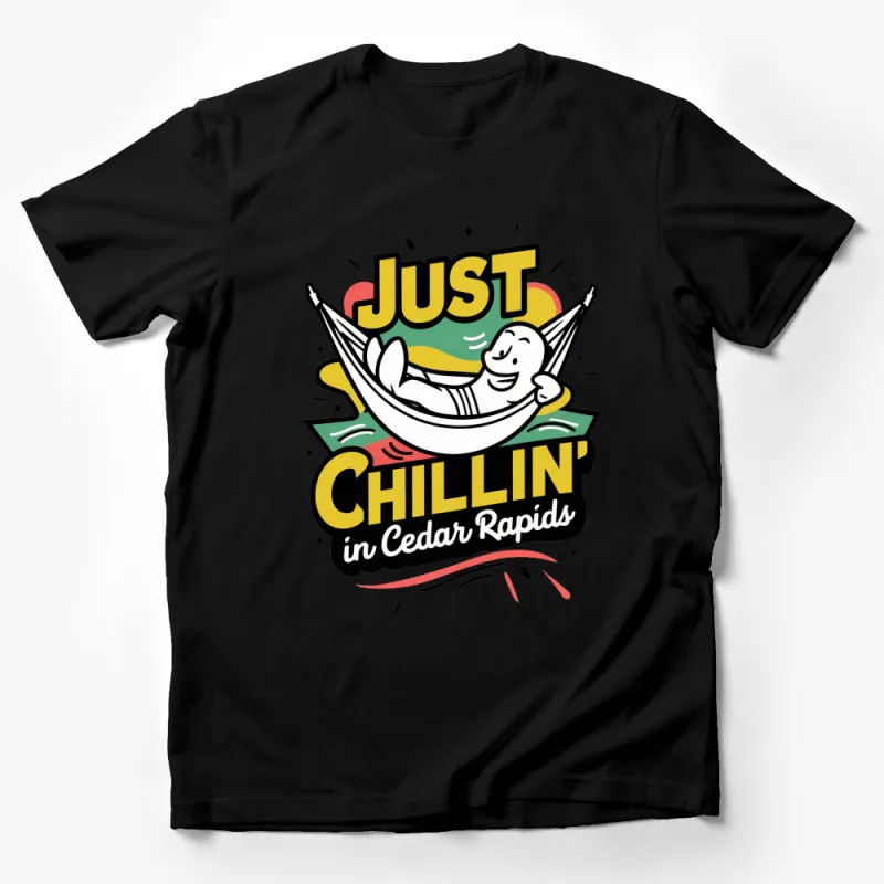 Just Chillin in Cedar Rapids T-Shirt, Colorful Hammock Graphic Tee, Fun Casual Wear Male T-Shirt