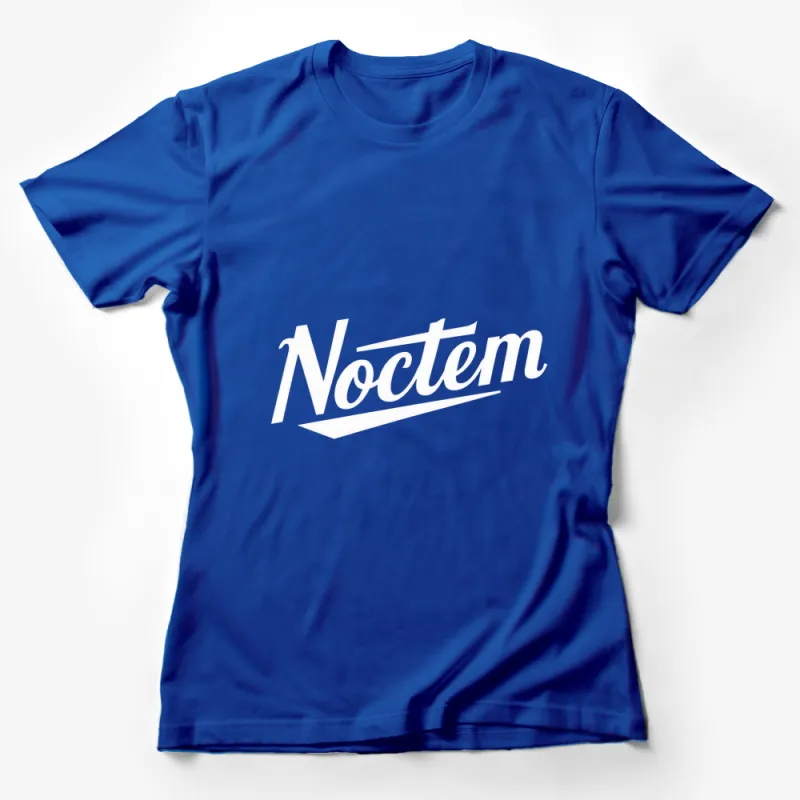 Noctem White Text on Black Graphic Tee, Stylish Unisex T-Shirt, Casual Streetwear, Modern Script Fashion Apparel Female T-Shirt