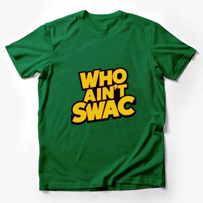 Bold Graphic T-Shirt Who Ain't Swac in Yellow and Black, Retro Font Style, Casual Wear Tee Male T-Shirt