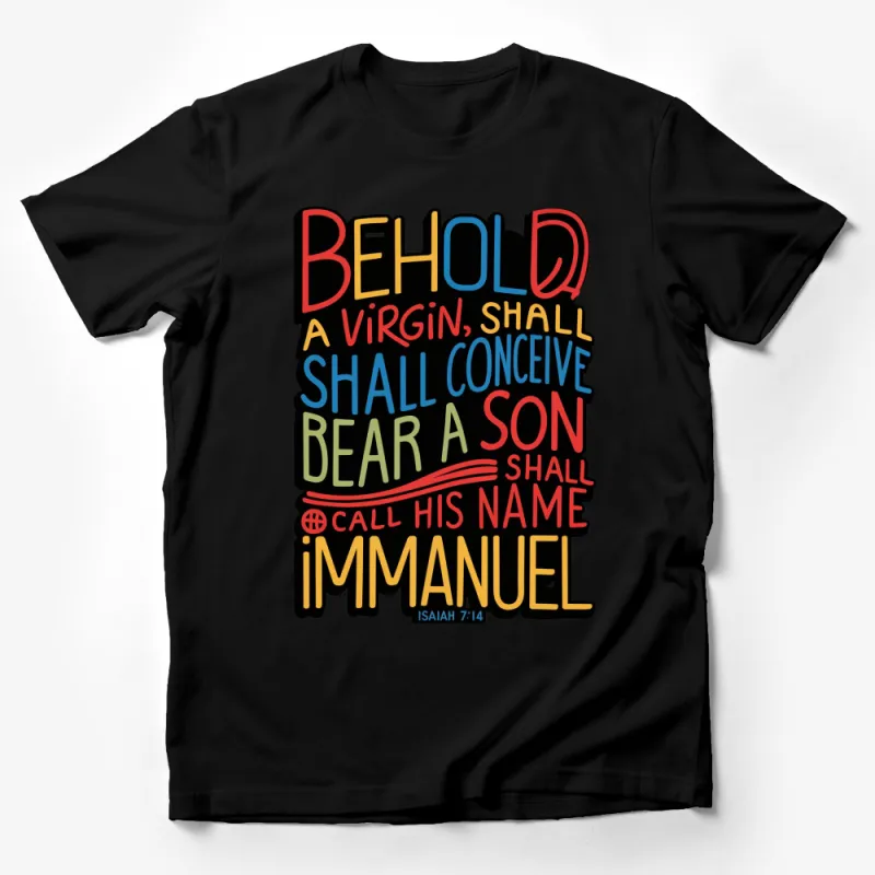 Colorful Behold A Virgin Shall Conceive Quote T-Shirt, Isaiah 7:14, Religious Tee Male T-Shirt