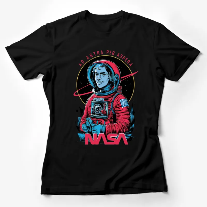 Retro NASA Astronaut T-Shirt, Vintage Space Explorer Tee, Ad Astra Per Aspera, Unisex Female T-Shirt