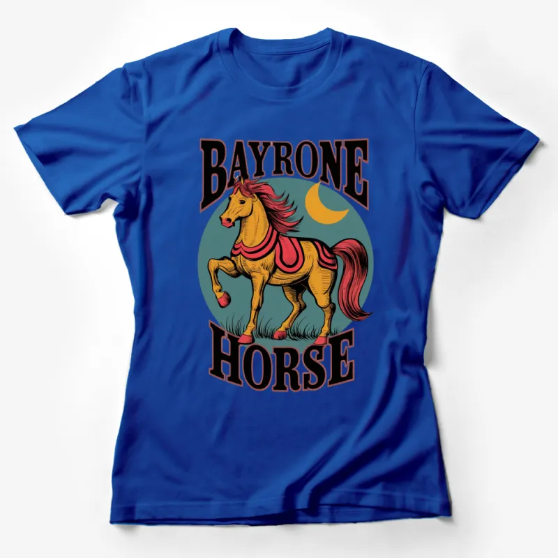 Vintage Bayrone Horse T-Shirt, Retro Equestrian Graphic Tee, Moon and Horse Print, Unisex Shirt Female T-Shirt