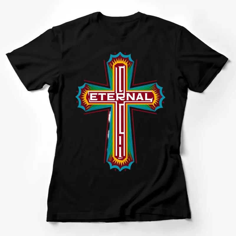 Vibrant Eternal Cross Graphic T-Shirt, Colorful Christian Faith Apparel, Spiritual Clothing for All Ages Female T-Shirt