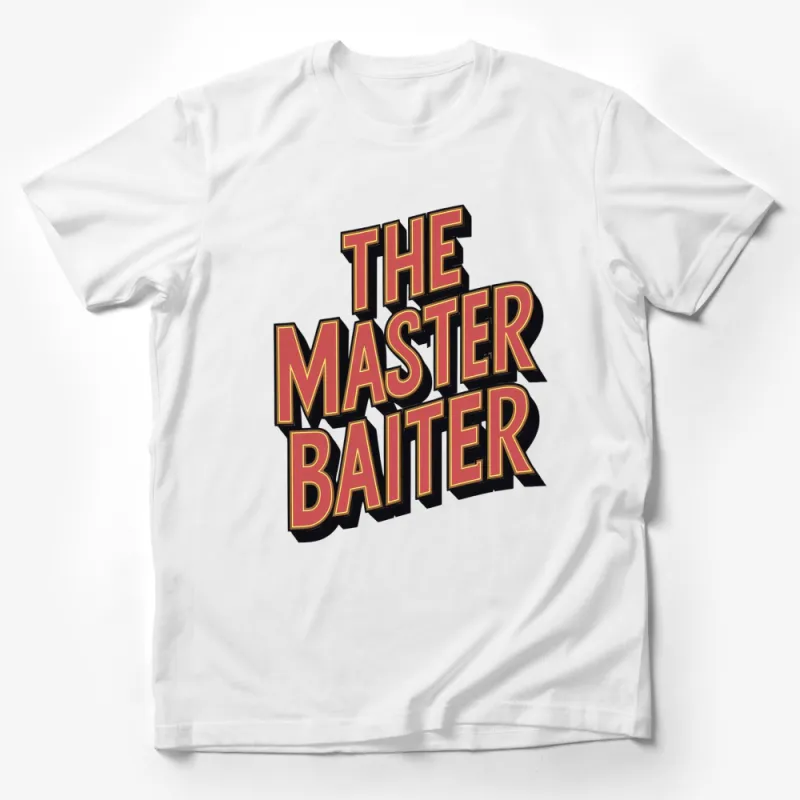 The Master Baiter Funny Fishing T-Shirt, Bold Text Graphic Tee, Gift for Anglers Male T-Shirt