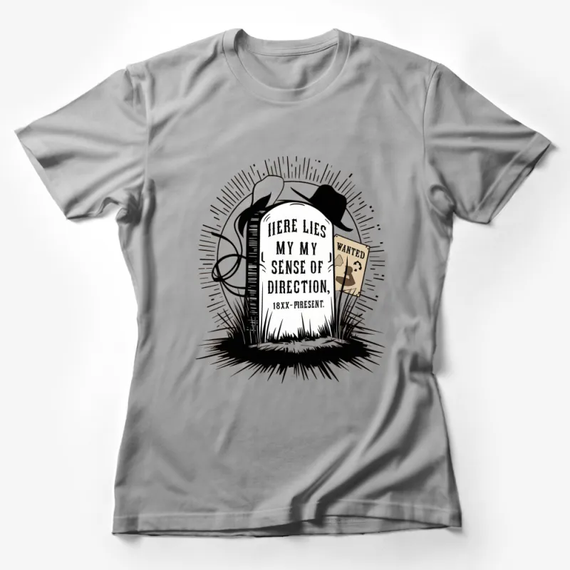 Funny Tombstone Graphic T-Shirt, Here Lies My Sense of Direction, Unisex Tee Female T-Shirt