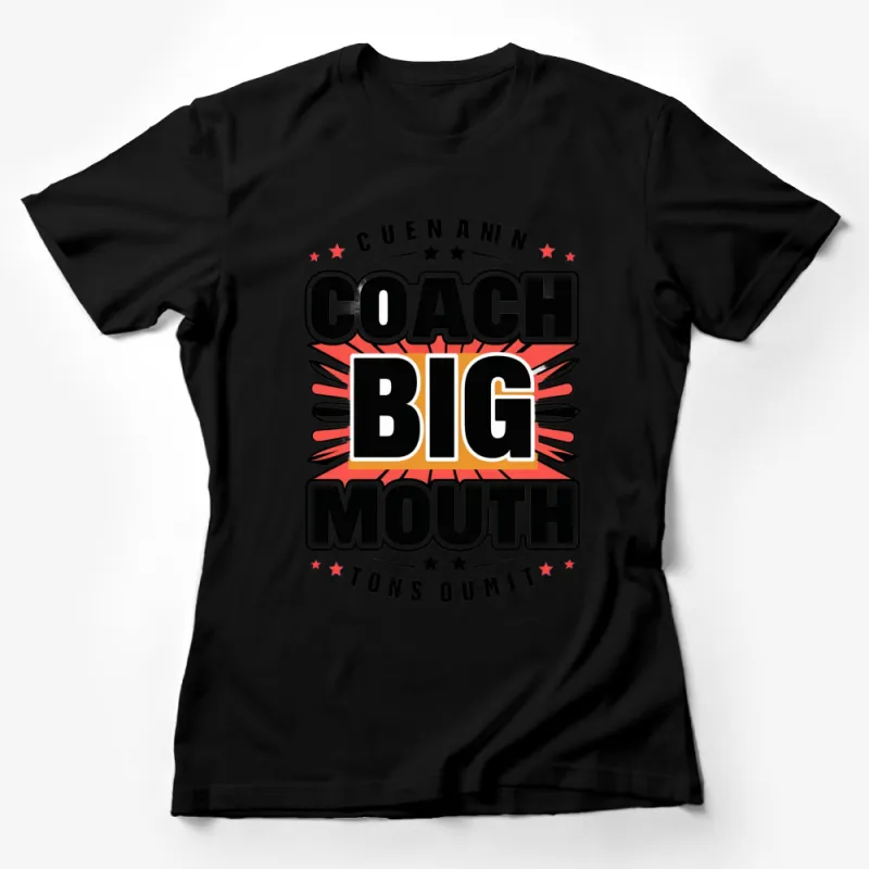 Coach Big Mouth Graphic T-Shirt, Retro Style Bold Text with Stars, Unisex Casual Wear Female T-Shirt