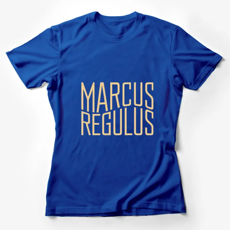 Marcus Regulus Bold Text Graphic T-Shirt, Unisex Modern Fashion Tee, Casual Streetwear, Unique Design Top Female T-Shirt