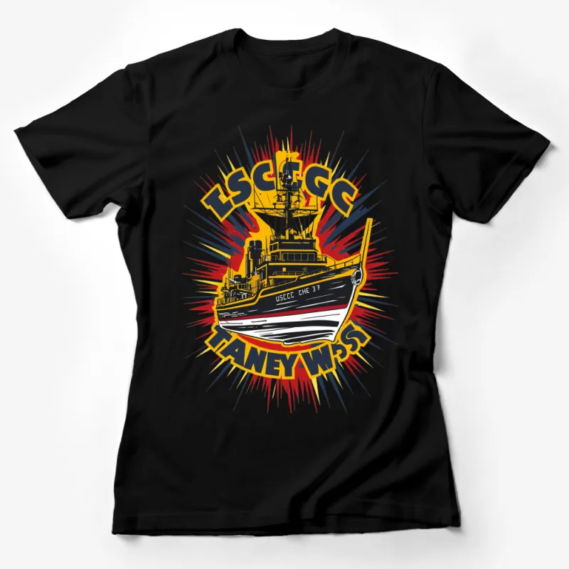 Vintage USCGC Taney Ship Graphic T-Shirt, Retro Naval Tee, Bold Nautical Design, Patriotic Apparel Female T-Shirt