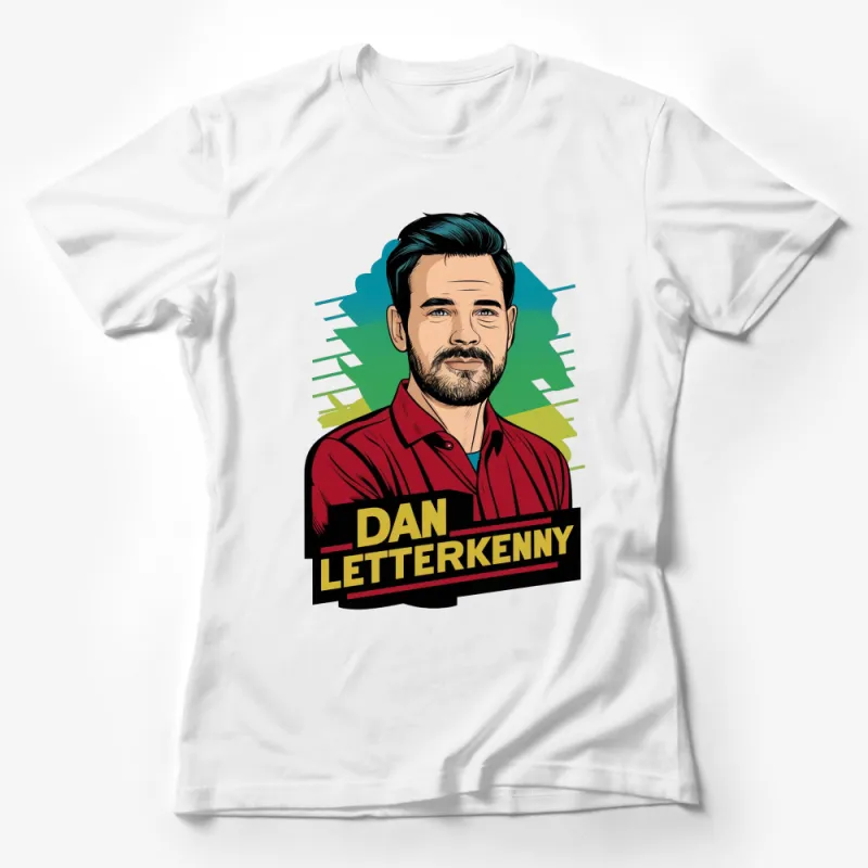 Dan Letterkenny Comic Style Graphic T-Shirt, Colorful Pop Art Men's Tee, Vintage Inspired Casual Wear Female T-Shirt