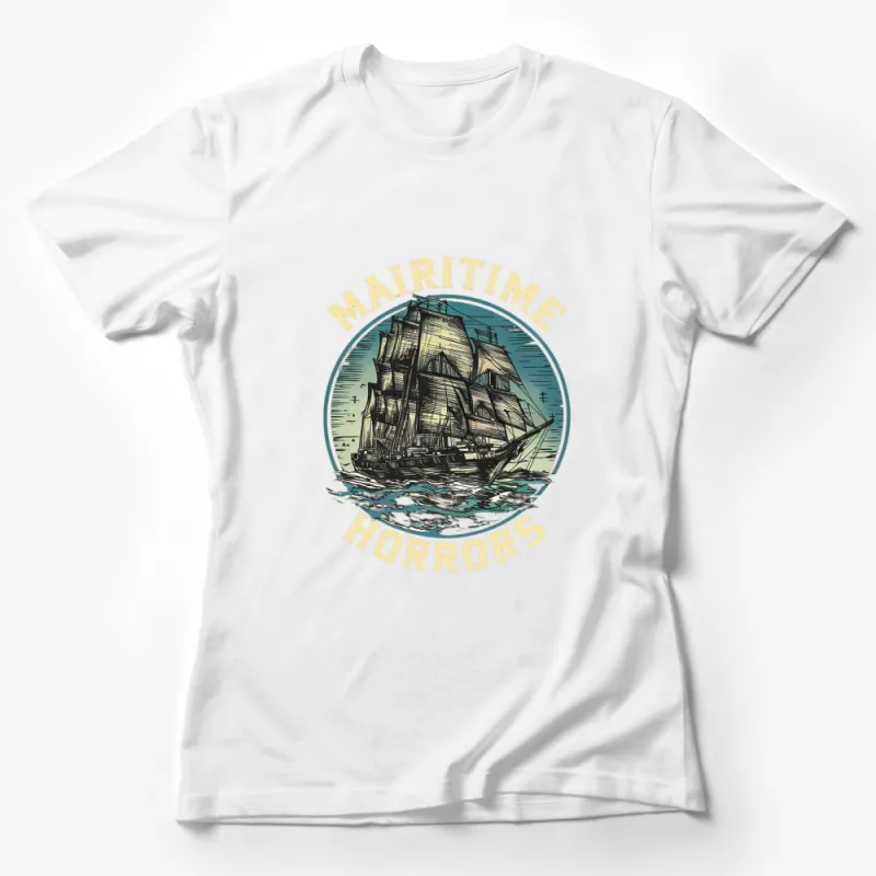 Vintage Maritime Horrors Tall Ship T-Shirt, Nautical Graphic Tee, Ocean Adventure, Sea Travel Shirt Female T-Shirt