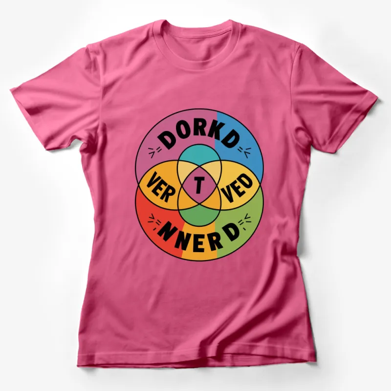 Colorful Dork Nerd Geek Venn Diagram T-Shirt, Unisex Graphic Tee, Fun Geeky Apparel Female T-Shirt