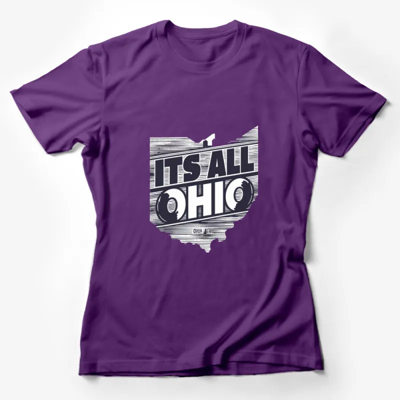 Ohio State Pride T-Shirt, It's All About Ohio Graphic Tee, Unisex Fashion Top Female T-Shirt