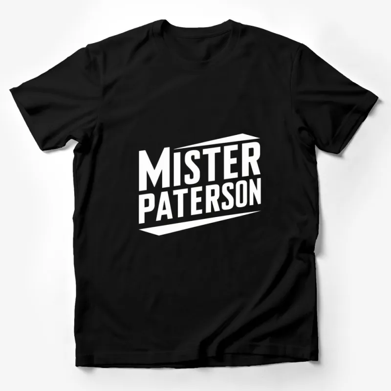 Mister Paterson Bold Text Graphic Tee, Modern Black and White T-Shirt, Trendy Typography Design Shirt for All Male T-Shirt