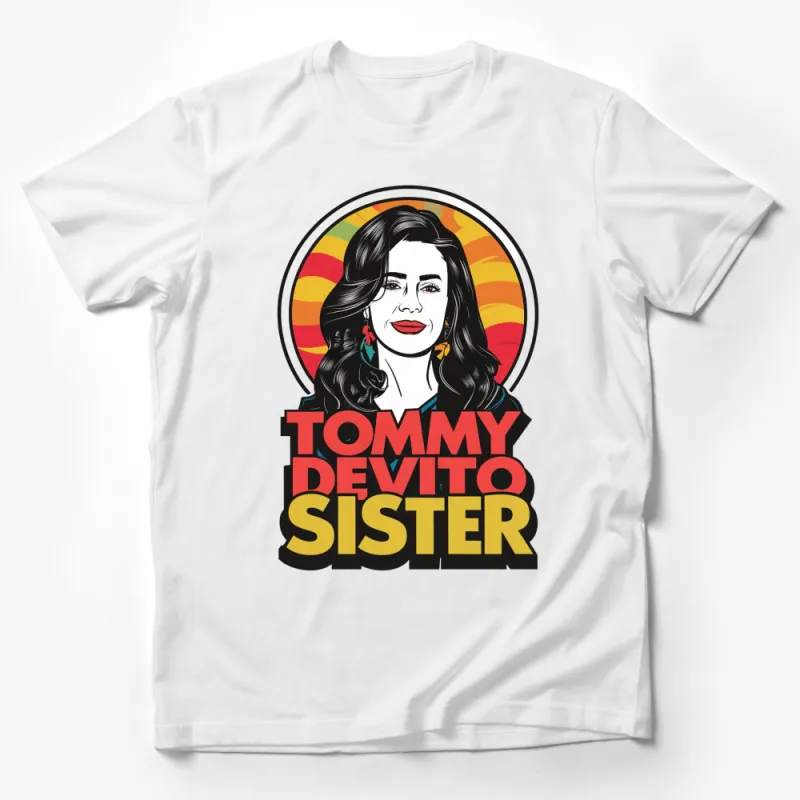 Tommy DeVito Sister Retro Style Graphic Tee, Colorful Vintage Inspired T-Shirt, Unique Women's Fashion Top Male T-Shirt