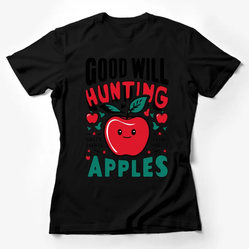 Good Will Hunting Apples T-Shirt, Colorful Fun Apple Graphic Tee, Unique Casual Fashion Shirt Female T-Shirt