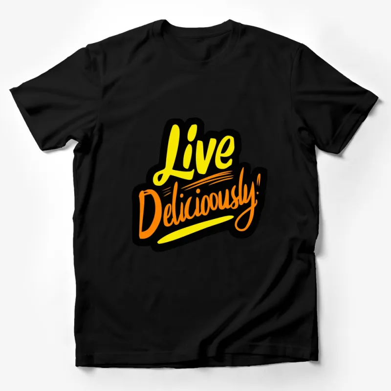 Live Deliciously T-Shirt, Bold Orange and Black Graphic Tee, Motivational Quote, Casual Wear Male T-Shirt