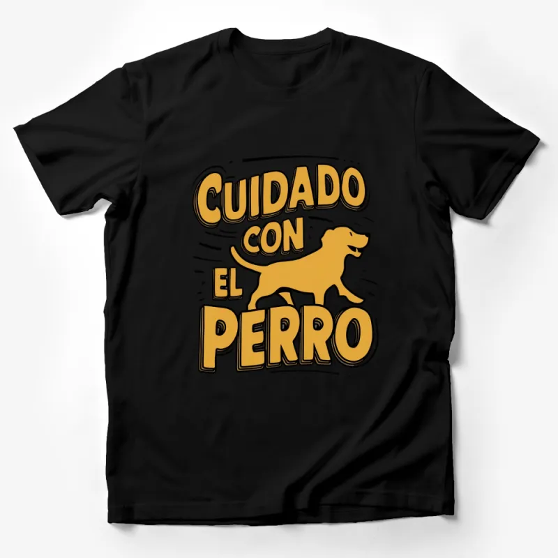 Cuidado Con El Perro Spanish Quote T-Shirt, Funny Dog Warning Graphic Tee, Unisex Apparel Male T-Shirt