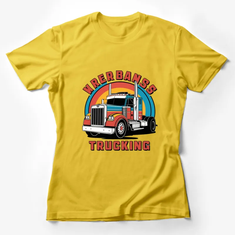 Vintage Trucking T-Shirt, Retro Semi Truck Driver Tee, Colorful Peterbilt Truck Graphic, Gift for Truckers Female T-Shirt