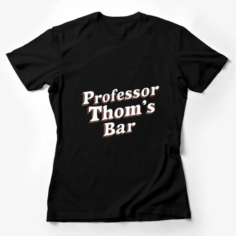 Retro Style Professor Thom's Bar T-Shirt, Vintage Bar Logo Tee, Unique Casual Unisex Design Female T-Shirt