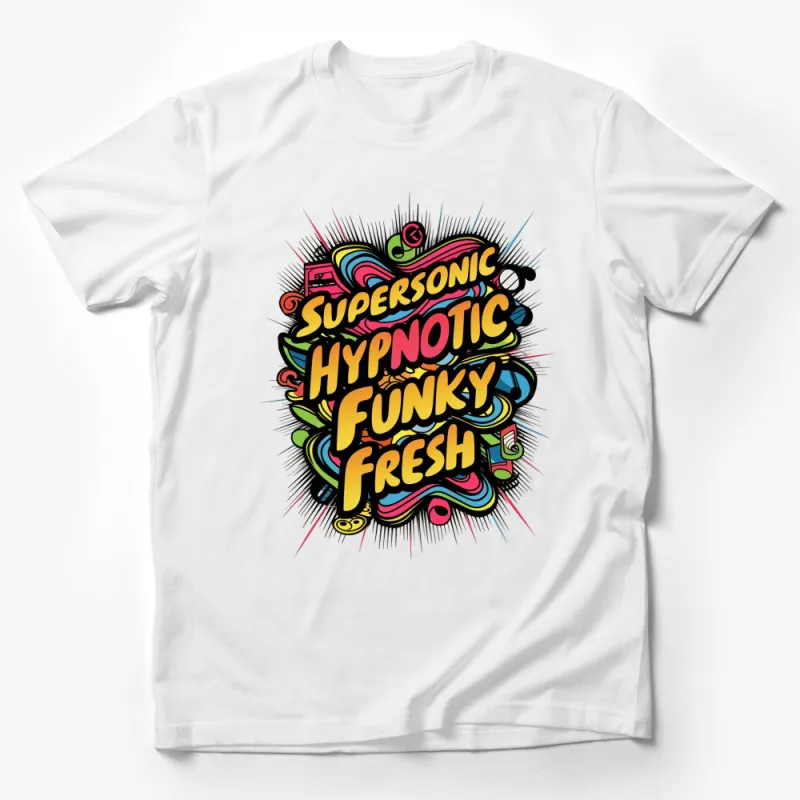 Supersonic Hypnotic Funky Fresh Graphic T-Shirt, Colorful Retro Street Style Tee, Unisex Male T-Shirt