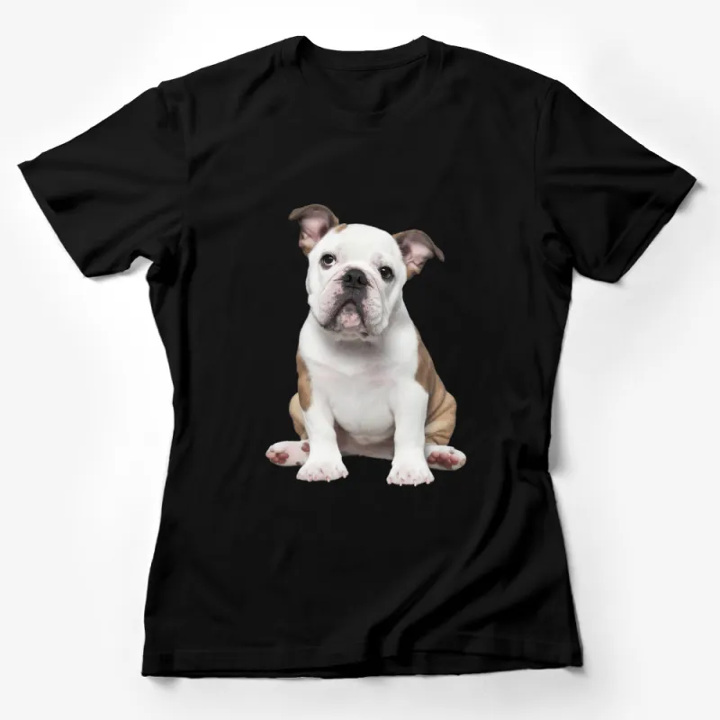 Cute Bulldog Puppy Graphic T-Shirt, Adorable Dog Lover Gift, Unisex Tee Female T-Shirt