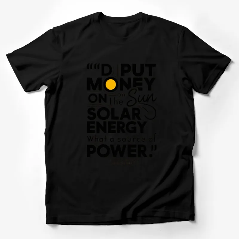 Thomas Edison Quote T-Shirt, Solar Energy, Inspirational Power Tee, Eco-Friendly Statement Shirt Male T-Shirt