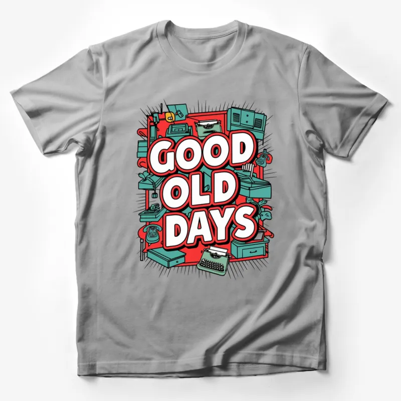 Retro Good Old Days T-Shirt, Vintage Electronics and Appliances Graphic Tee, Unique Gift Idea Male T-Shirt