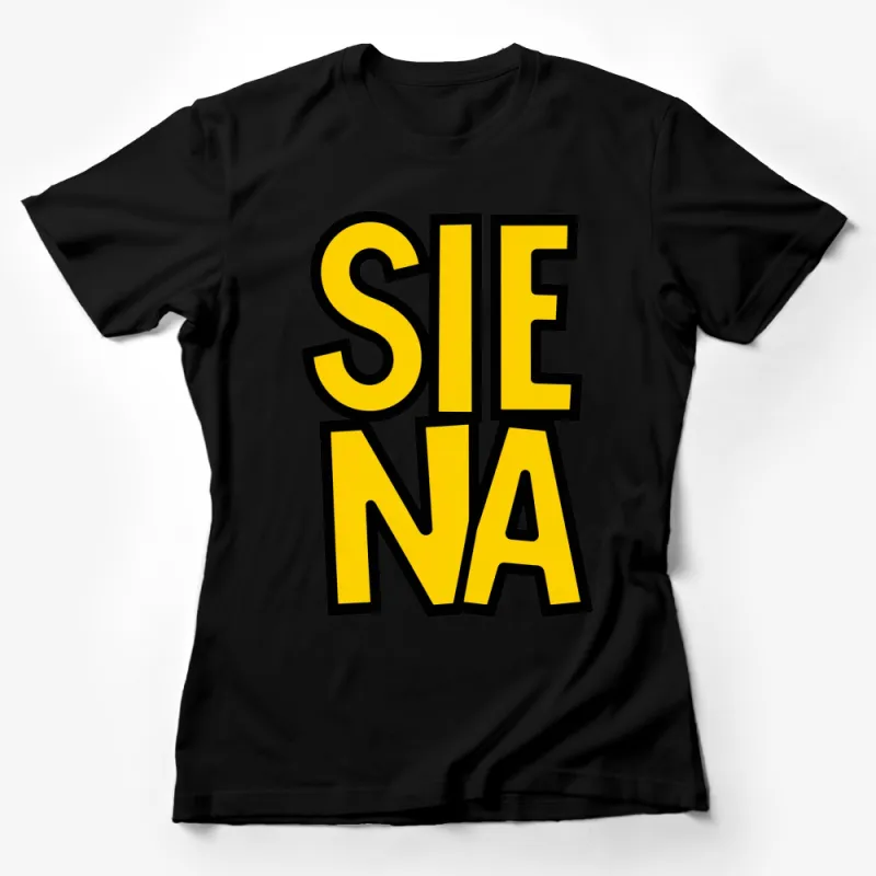 Bold Yellow and Black Siena Graphic T-Shirt, Unisex Casual Streetwear, Trendy Typography Tee Female T-Shirt