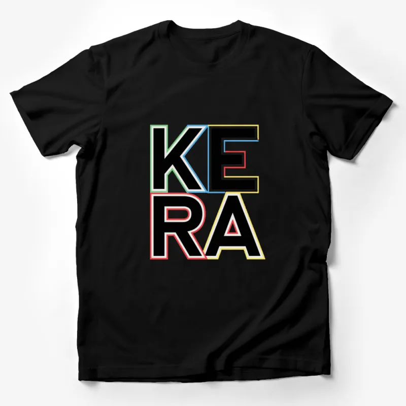 Bold KERA Text Graphic T-Shirt, Colorful Modern Typography Tee, Unisex Fashion Shirt Male T-Shirt